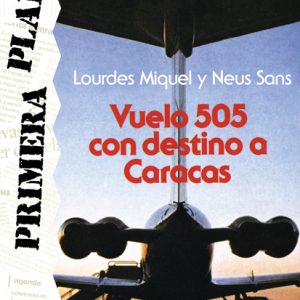 Vuelo 505 con destino a Caracas